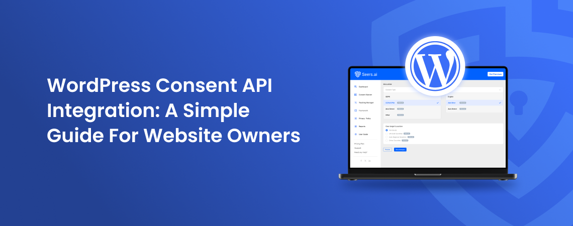WordPress Consent API Integration: Guide for Website Owners